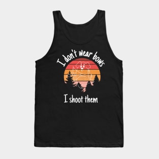 I Don't Wear Bows I Shoot Them Shirt, Funny Archery Shirt, Archery Gift, Archer Shirt, Archery Coach Shirt, Mom Archery Tank Top